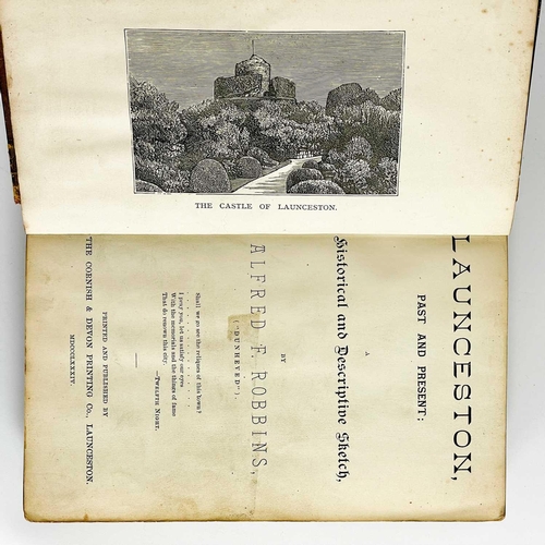 756 - Alfred F. Robbins. 'Launceston, Past and Present,' 1884. First edition, signed copy by Richard Robbi... 