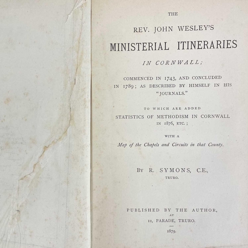 765 - R. Symons. 'The Rev. John Wesley's Ministerial Itineraries in Cornwall,' 1879. Original bevelled edg... 