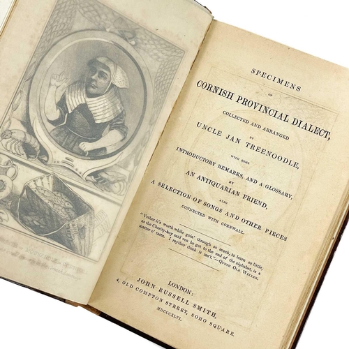 772 - W. Sandys (Uncle Jan Trenoodle). 'Specimens of Cornish Provincial Dialect'. 'Collected and Arranged ... 