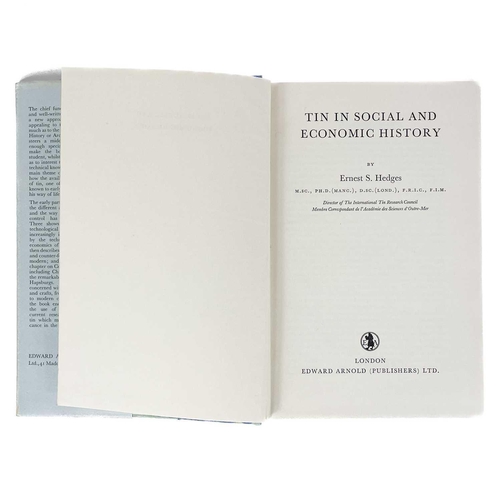 94 - Three works on mining in Cornwall. E. S. Hedges (Director of the Tin Research Council). 'Tin in Soci... 