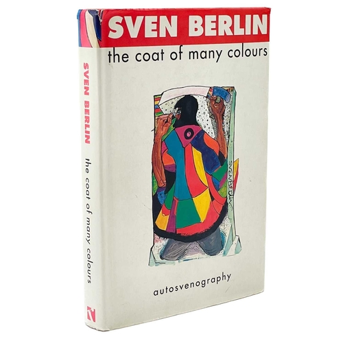 773 - The Coat of Many Colours: Autosvenography Sven Berlin Published by Radcliffe Press, 1994.