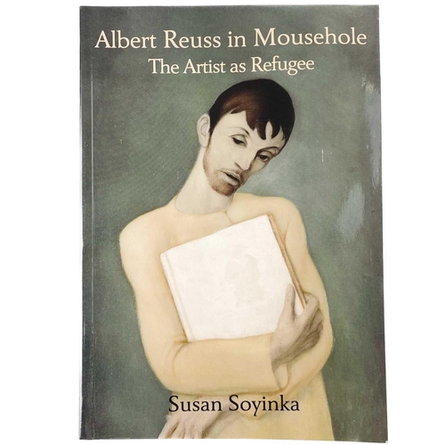 775 - Albert Reuss in Mousehole: The Artist as Refugee Susan Soyinka. Published by Sandom & Co., 2017. .