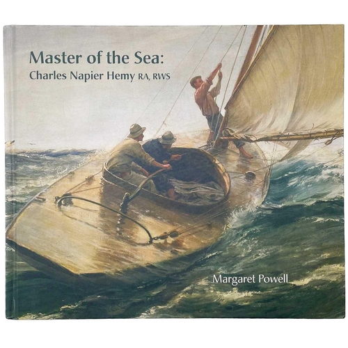 782 - Master of the Sea: Charles Napier Hemy RA, RWS Margaret Powell. Published by Alison Hodge, 2004.