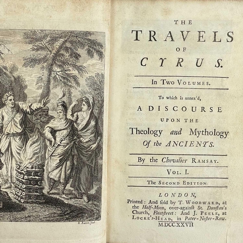 117 - The Travels Of Cyrus To Which Is Annex’d A Discourse Upon The Theology And Mythology Of The Ancients... 