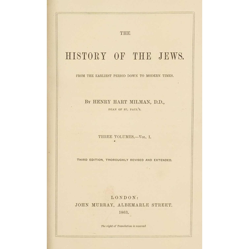118 - MILMAN, Henry Hart. 'The History of the Jews from the Earliest Period Down to Modern Times,' Third e... 