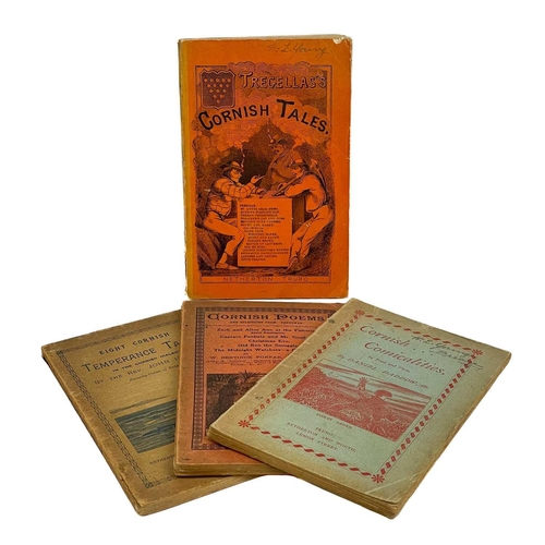 62 - Netherton & Worth (publishers) Four works in the Cornish dialect. I. T. Tregellas. 'Cornish Tales, I... 