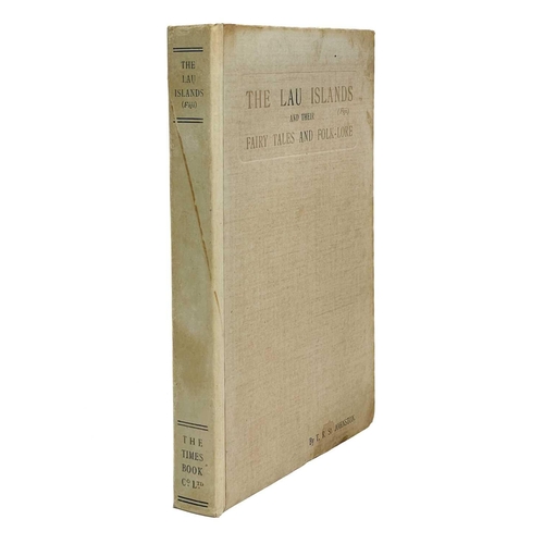 66 - JOHNSTON, T. R. 'The Lau Islands (Fiji) And Their Fairy Tales and Folk-lore,' Inscribed by the autho... 