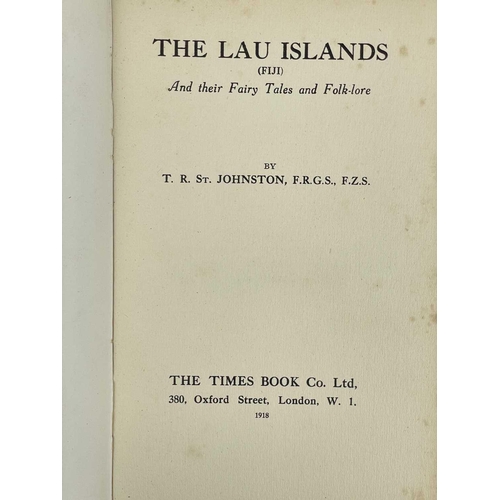 66 - JOHNSTON, T. R. 'The Lau Islands (Fiji) And Their Fairy Tales and Folk-lore,' Inscribed by the autho... 