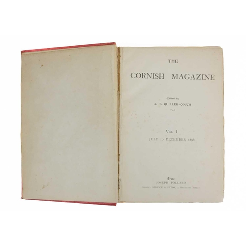 109 - The Cornish Magazine Vols I and II, both original cloths rubbed, title pages toned with vol I deboun... 