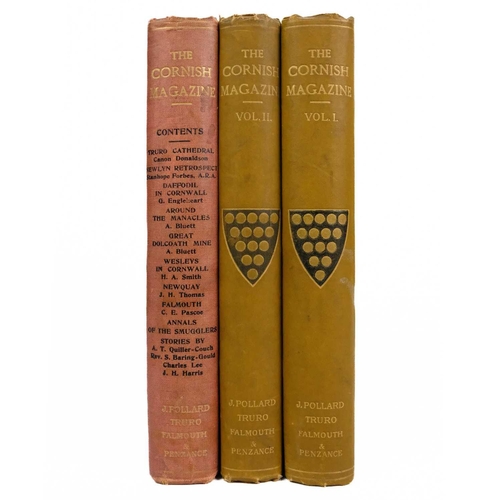 109 - The Cornish Magazine Vols I and II, both original cloths rubbed, title pages toned with vol I deboun... 