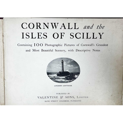 127 - 'Cornwall and The Isles of Scilly,' 'Containing 100 Photographic Pictures of Cornwall's Grandest and... 