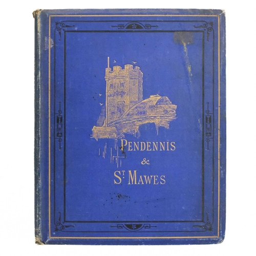 135 - (Falmouth and Penryn) Three works. S. Pasfield Oliver. 'Pendennis & St. Mawes: An Historical Sketch ... 