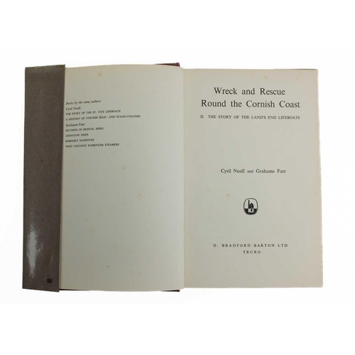 19 - Cornish shipwrecks and rescue. Seven works. Cyril Noall and Grahame Farr. 'Wreck and Rescue Round th... 