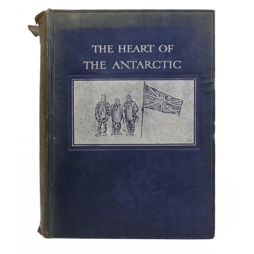 258 - SHACKLETON, Ernest. 'The Heart of the Antarctic. Being the Story of the British Antarctic Expedition... 