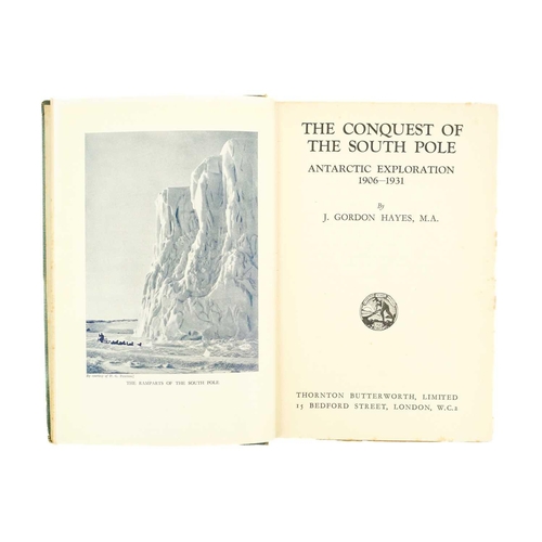 264 - GORDON HAYES, J 'Antarctica. A Treatise on the Southern Continent,' First edition, original cloth wi... 