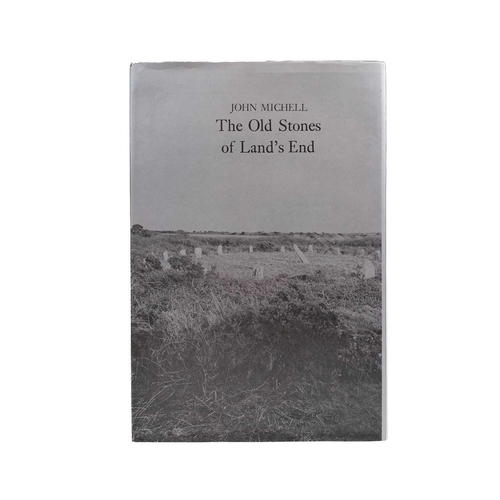 3 - MICHELL, John 'The Old Stones of Land's End,' First edition, unclipped dj, with 76 illustrations, Ga... 