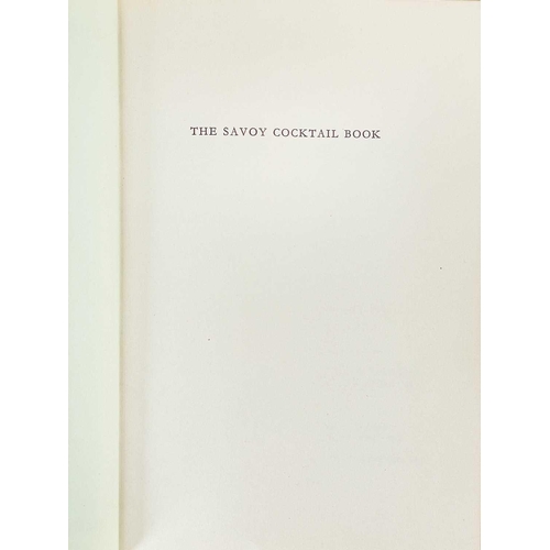 305 - CRADDOCK, Harry. 'The Savoy Cocktail Book,' New, completely revised, redesigned edition sixth printi... 