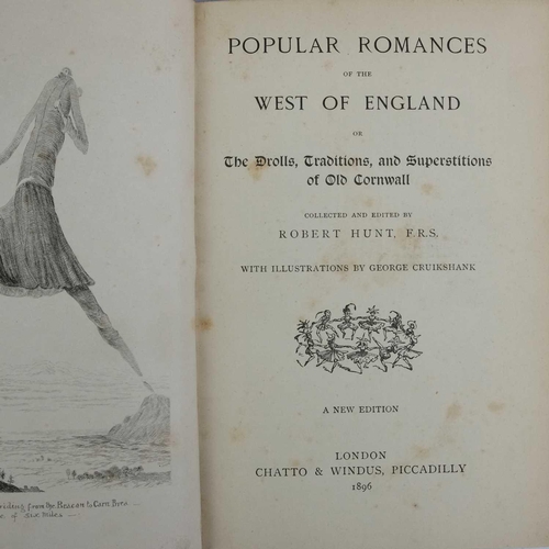 31 - Cornish drolls and tales. Five works. Robert Hunt. 'Popular Romances of the West of England or the D... 