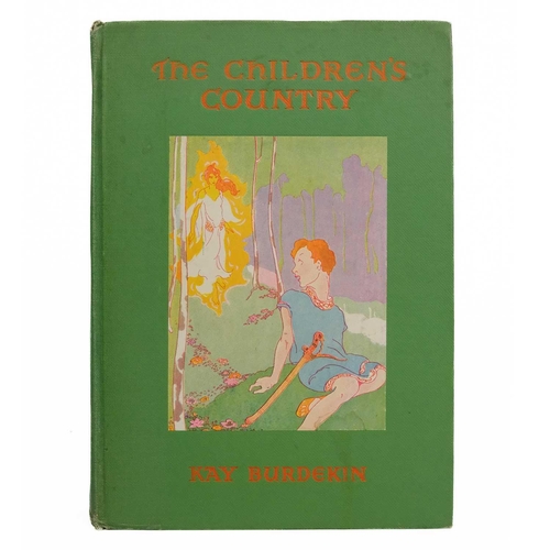 343 - BURDEKIN, Kay (Katherine) Two works, both inscribed to Ella Naper 'The Children's Country', with eig... 