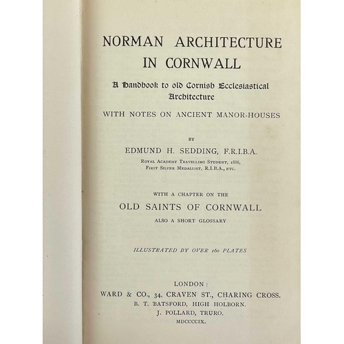 38 - Antiquities, architecture and history of Cornwall. A good collection of twelve works. Artthhur G. La... 