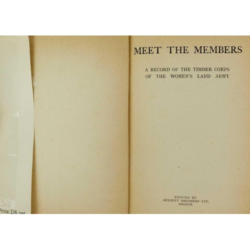 450 - (The Women's Land Army) 'Meet the Members' 'A Record of the Timber Corps of the Women's Land Army,' ... 