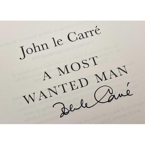 453 - LE CARRE, John A Most Wanted Man Signed, sixth reprint, unclipped dj, Huddersfield & Staunton, 2008.