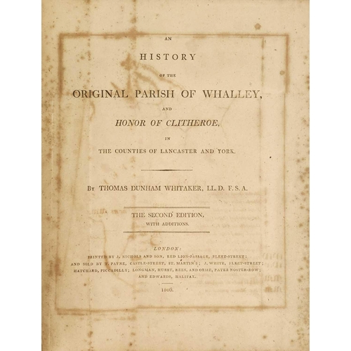 494 - WHITAKER, Thomas Dunham. 'An History of the Original Parish of Whalley, And Honor of Clitheroe in th... 