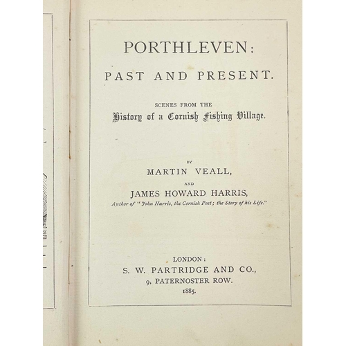 88 - Martin Veall and James Howard Harris 'Porthleven: Past and Present. Scenes from the History of a Cor... 