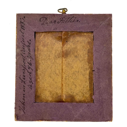 178 - A Daguerreotype portrait of a gentleman. Inscribed in ink to the reverse, Father, Taken in Liverpool... 