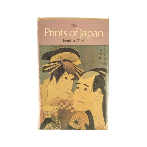 253 - Edward F. Strange. The Colour-Prints of Hiroshige. Frank A. Turk. The Prints of Japan; Victorian and... 