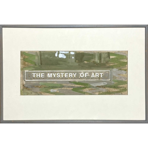 51 - Michael UPTON (1938-2002) The Mystery of Art Oil on board, 16 x 39cm, 37 x 55cm framed.