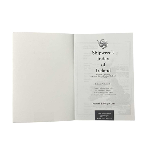 138 - (Shipwrecks) Ireland Twenty works Larn, R. and Larn, B. (2002) Shipwreck Index of Ireland. Signed. R... 