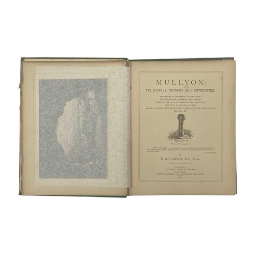 145 - Cornwall Ten works E. G. Harvey. (1875) Mullyon - Its History Scenery & Antiquities. 1st edn. Truro,... 