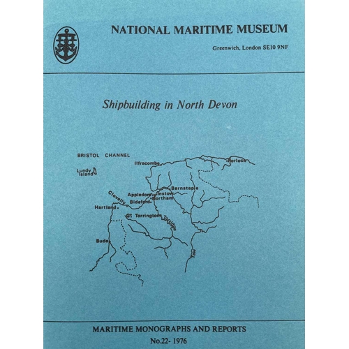 70 - The Richard Larn Archive 'Ship Building in North Devon,' Maritime Monographs and Reports, No.22, 197... 