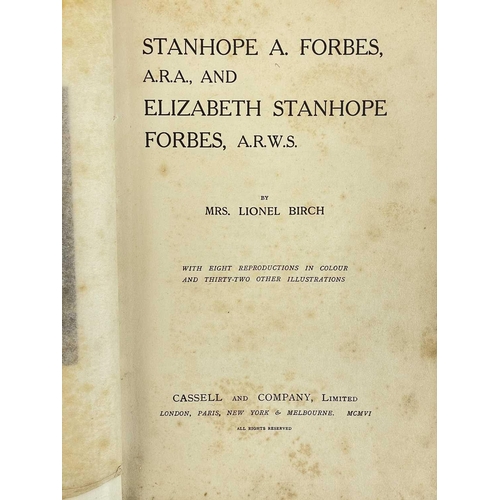 595 - Stanhope A. Forbes and Elizabeth Stanhope Forbes Lionel Birch Published 1906 by Cassell and Company ... 