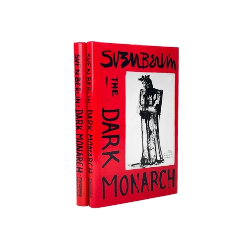 338 - The Dark Monarch: A Portrait from Within Sven Berlin Two second edition publications. Published 2009... 