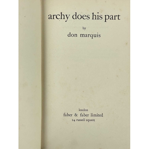 107 - Don Marquis archy does his part First edition, original cloth, small nibbles and a tear to unclipped... 