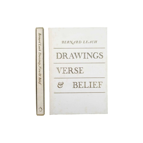 11A - (Signed) Bernard Leach Drawings, Verse & Belief Signed by the author,, 210/500, light spotting to or... 