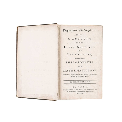 166 - Benjamin Martin Biographia Philosophica Being An Account of the Lives, Writings and Inventions of th... 