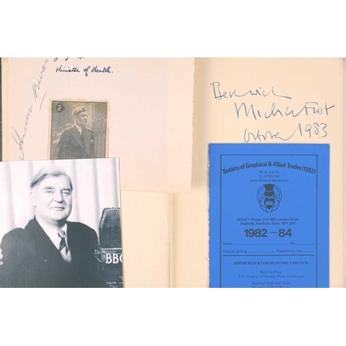 186 - (Doubly Signed) Michael Foot Aneurin Bevan. A Biography. Volume One: 1897-1945 Signed to ffep by the... 