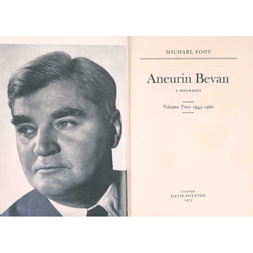 186 - (Doubly Signed) Michael Foot Aneurin Bevan. A Biography. Volume One: 1897-1945 Signed to ffep by the... 