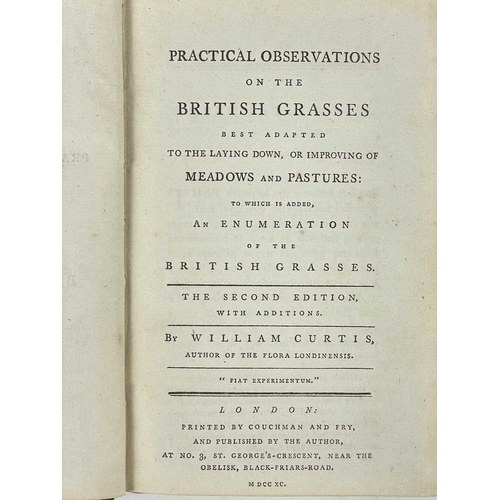 191 - William Curtis Practical Observations on the British Grasses Best Adapted to the Laying Down, or Imp... 