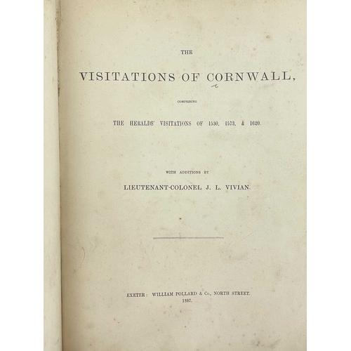 207 - (Cornwall) Lieutenant-Colonel J. L. Vivian (additions by) The Visitations Of Cornwall Comprising The... 