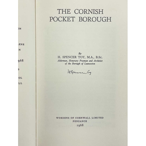 221 - (Cornwall) H. Spencer Toy The Cornish Pocket Borough Signed by the author to the title page, origina... 