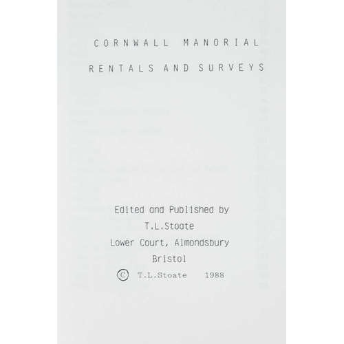 247 - (Cornwall) T. L. Stoate. 'Cornwall Manorial Rentals and Surveys,' uniform blue cloth with gilt lette... 