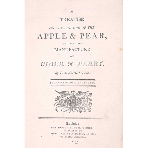 29 - Thomas Andrew Knight A Treatise on the Culture of the Apple and Pear and on the Manufacture of Cider... 