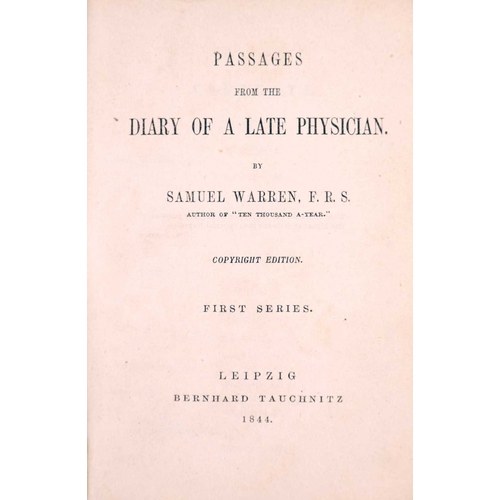 374 - (Medicine) Three works PASSAGES FROM THE DIARY OF A LATE PHYSICIAN By Samuel Warren FRS (1844) Leipz... 