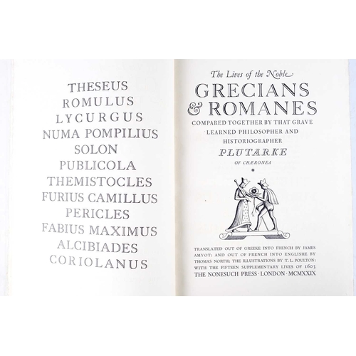 44 - (Nonesuch Press) The Lives of the Noble Grecians & Romanes compared together by that Grave Learned P... 