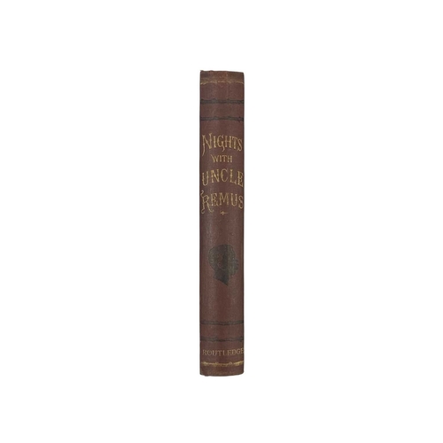 486 - HARRIS, Joel Chandler Nights With Uncle Remus Red cloth boards with gilt lettering to spine and blac... 