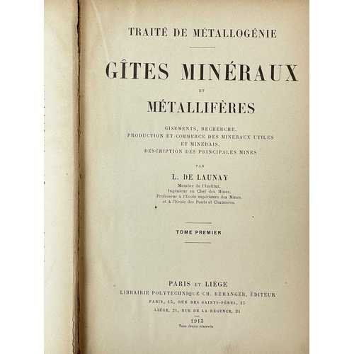 497 - (Metallurgy) L. De Launay. 'gites Mineraux et Metalliferes,' two volumes, uniform red cloth with sil... 